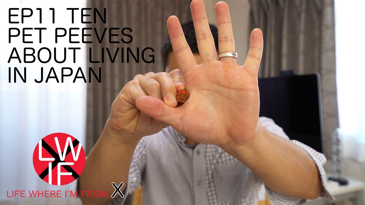 10 Pet Peeves About Living in Japan YouTube