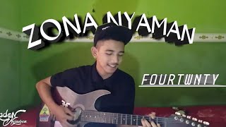 Zona Nyaman - Fourtwnty (Cover)