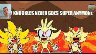Reacting on why knuckles never goes super