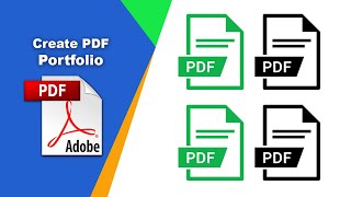 How to Organize Multiple Files into a PDF Portfolio Using Acrobat Pro DC