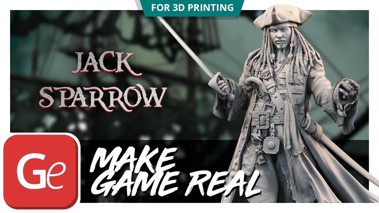 Jack Sparrow 3D Printing Figurine | Make Game Real - YouTube