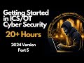 Getting started in icsot cyber security  20 hours  part 5