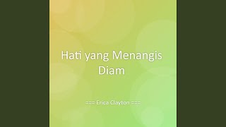 Hati yang Menangis Diam