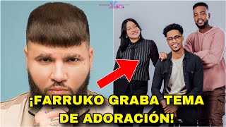 Farruko graba Remix de ‘HERMOSO MOMENTO’ junto a Kairo Worship!!!