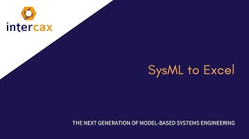Video 2.1R SysML to Excel