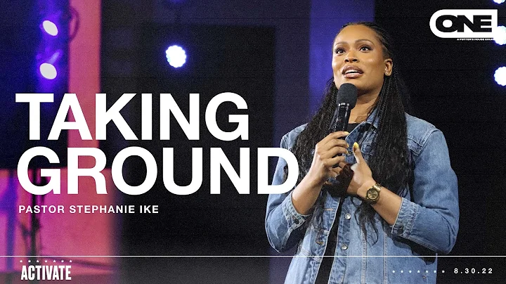 Taking Ground - Stephanie Ike