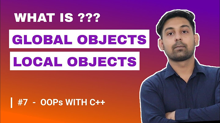 #7 Local & Global Objects In C++ With Example | OOPs In C++ | Explain In Hindi | By Code Nirbhay