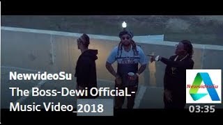 The King Boss Dewi OfficiaL Music Video 2018 YouTube