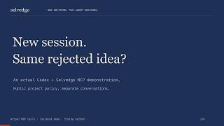 Selvedge: a decision survives two coding-agent sessions