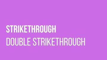 learn the use of strikethrough and double strikethrough in word document