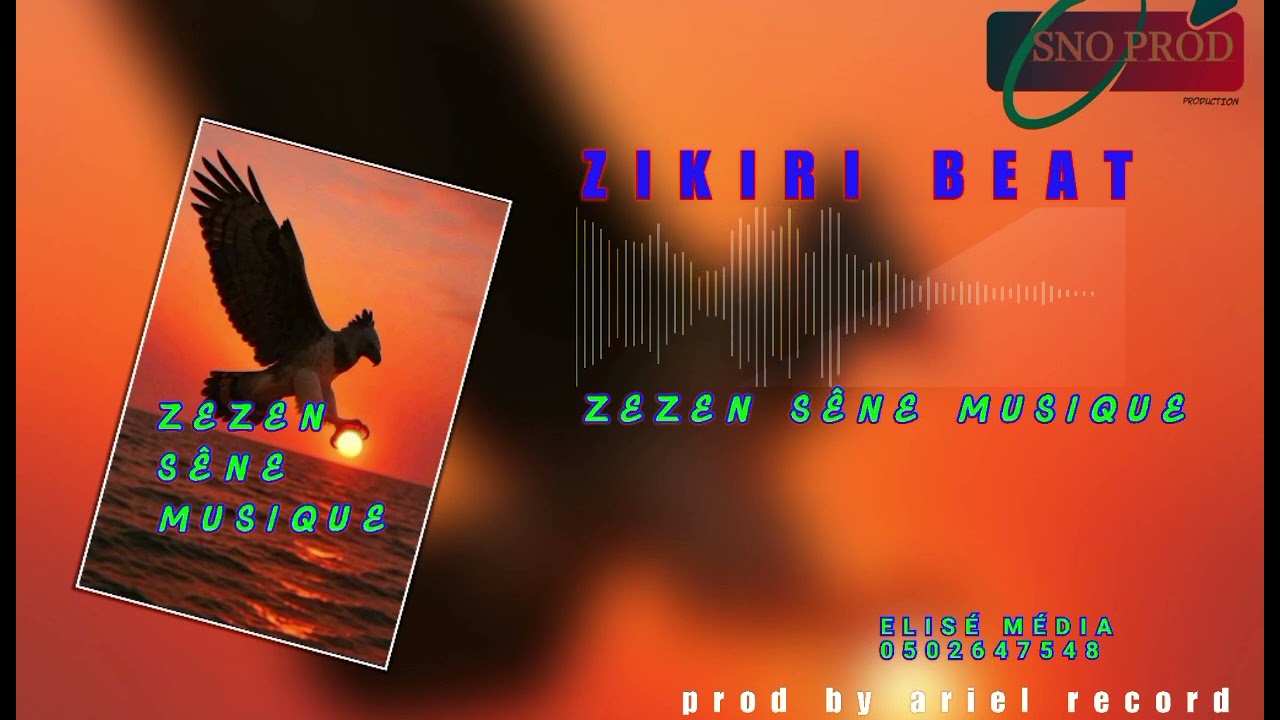 ZIKIRI BEAT MIXTAP OF ZEZEN SÊNE MUSIQUE #BEAT #music