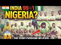 India 99–1 Nigeria… What Really Happened?