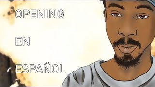 My Opening In Spanish With English Lyrics