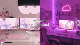 valorant subliminal [silent]