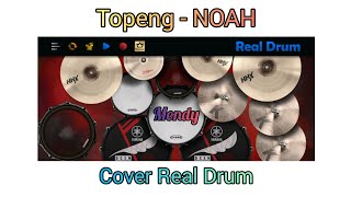 Topeng - NOAH | Cover Real Drum 