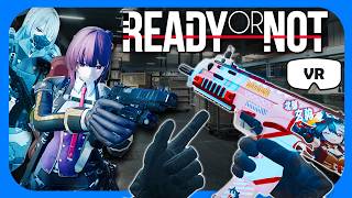 I added Anime Mods to Ready or Not VR and it’s CHAOS