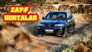 Yaygın Sorunlar Bmw X3 F25 - Satın Alma Tavsiyesi