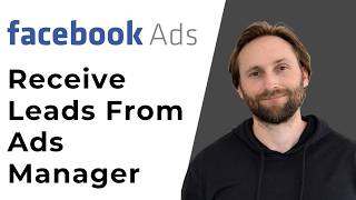 How to Receive Leads from Facebook Ads Manager: Facebook Recieve Download Meta Ads [Full Guide 2026]