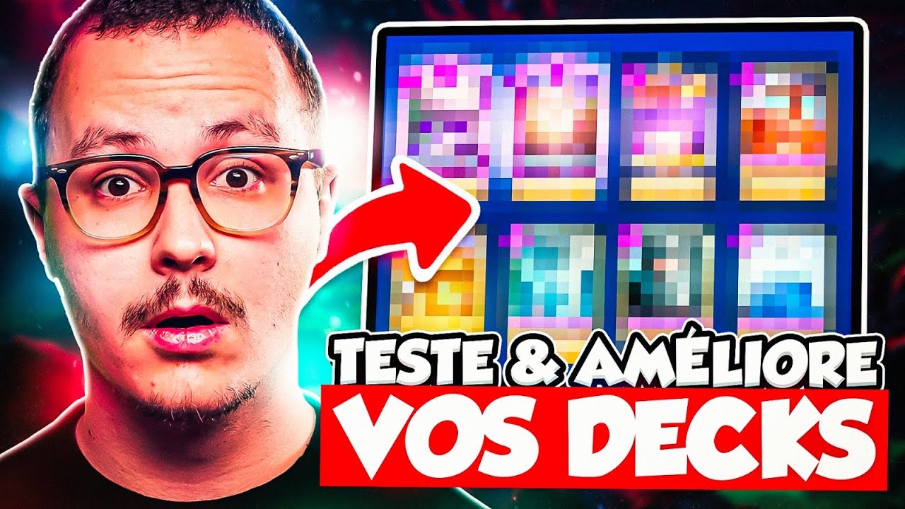 Je TESTE et AMELIORE vos decks ! #21
