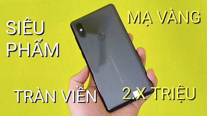 Xiaomi mi mix 2 giá bao nhiêu năm 2024