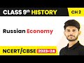 Russian Economy - Socialism in Europe and the Russian Revolution | Class 9 History