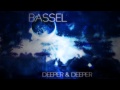 Bassel - Deeper and Deeper