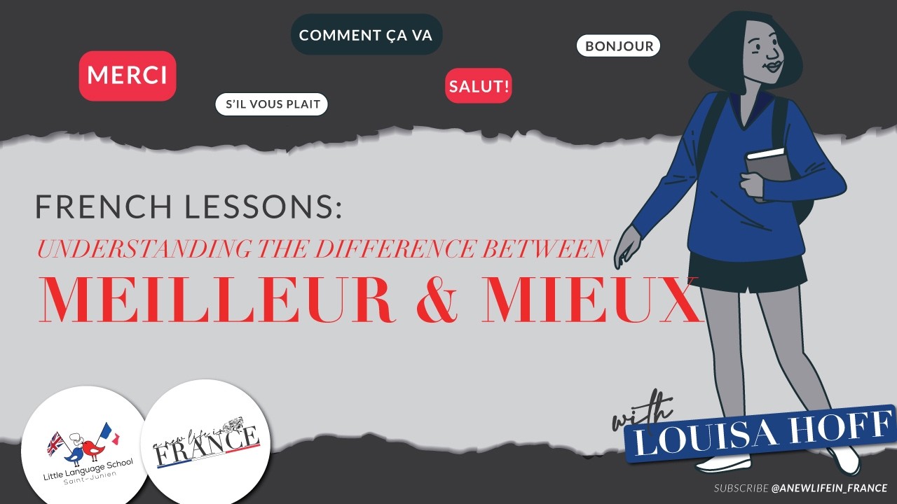 Quick French Fix 60 | Meilleur or Mieux? You’re Probably Using It WRONG
