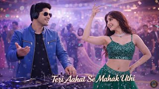 Teri Aahat Se Mahak Uthi 🌸💖 | New Bollywood Love Item Song 2026 | Romantic Song