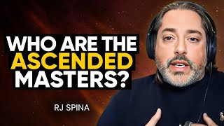 MYSTICAL BEINGS EXPOSED: Unlocking the Truth Behind ASCENDED MASTERS! | RJ Spina