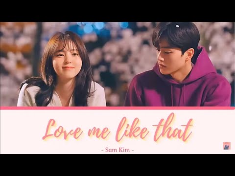 Video Vietsub | Love Me Like That 1 Hour - Sam Kim |... - youtube