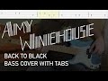 Amy Winehouse - Back to Black (Bass Cover with Tabs)
