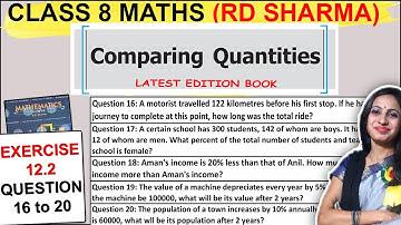 RD Sharma Class 8 Maths | Exercise 12.2 Question 16 to 20 Solution | Chapter 12 Comparing Quantities