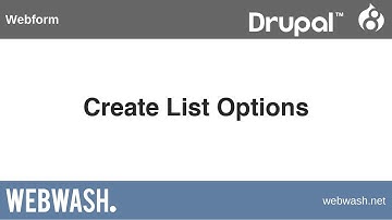Using Webform in Drupal 8, 2.4: Create List Options