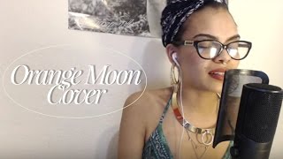 ORANGE MOON (ERYKAH BADU COVER) chords