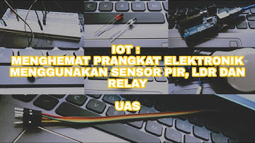 Smart Lamp Menggunakan Sensor PIR, LDR dan RELAY
