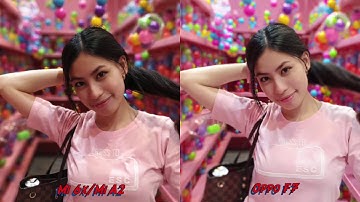 Xiaomi Mi 6x(Mi A2) vs Oppo F7 Camera Battle