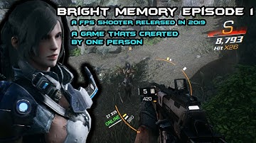 [Bright Memory] A Game thats created by one person