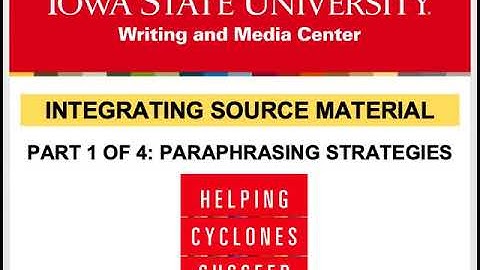 Integrating Source Material Part 1: Paraphrasing Strategies