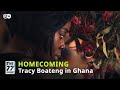 Drawn to the homeland | Tracy Boateng in Ghana