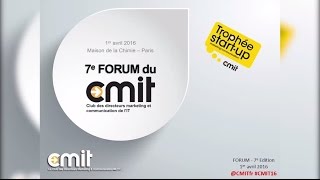 CMIT FORUM 2016 Plénière : "A l’heure du digital, quelle est la place du directeur marketing B2B ?" screenshot 1