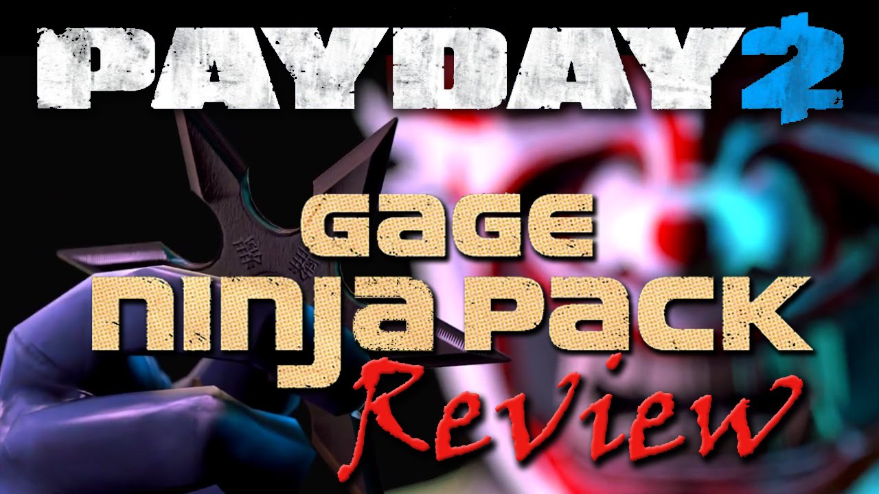 Payday 2 - Gage Ninja Pack - Review (Masks, Weapons, Achievements)