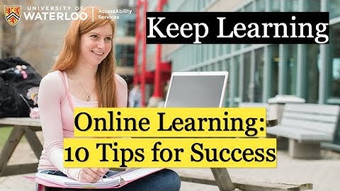 Online Learning: 10 Tips for Success