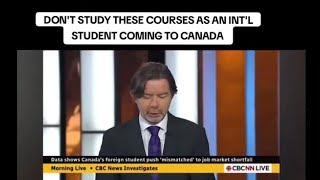 Do NOT Study These Courses as an Int'l Student IN or Coming to CANADA