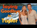 Saying Goodbye to Taylor - S6:E38