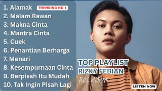 Download Lagu 10 Lagu Terbaik Rizky Febian 2025 Yang Wajib Kamu Dengarkan! MP3