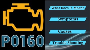 DTC P0160 Overview: O2 Sensor Circuit No Activity Detected (Bank 2, Sensor 2)