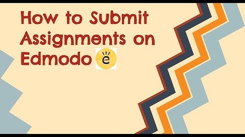 How To Submit Assignments on Edmodo (Phone Version)