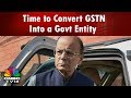 Reporters dairy  fm jaitley time to convert gstn into a govt entity  cnbc tv18