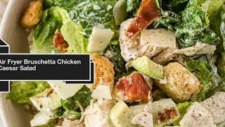CJ Cooks: Air Fryer Bruschetta Chicken Caesar Salad