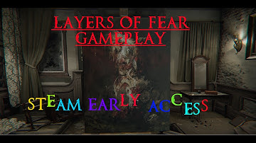 LAYERS OF FEAR - Steam Early Access SCARY GAMEPLAY! Part 1! 1080p60